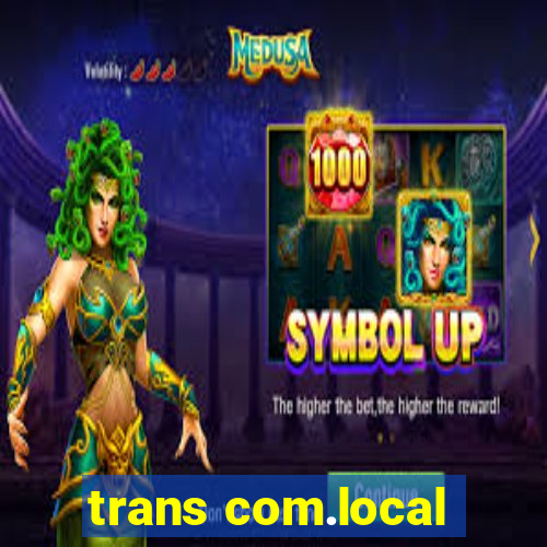 trans com.local